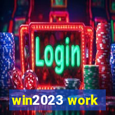 win2023 work